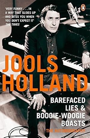 Imagen del vendedor de Barefaced Lies and Boogie-Woogie Boasts by Holland, Jools, Vyner, Harriet [Paperback ] a la venta por booksXpress