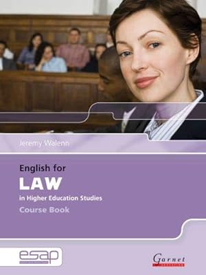 Imagen del vendedor de English for Law Course Book + Audio CDs (English for Specific Academic Purposes) by Walenn, Jeremy [Board book ] a la venta por booksXpress