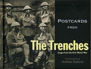 Seller image for Postcards from the Trenches: Images from the First World War Hardcover for sale by booksXpress