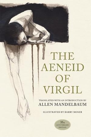 Imagen del vendedor de The Aeneid of Virgil, 35th Anniversary Edition by Virgil [Paperback ] a la venta por booksXpress