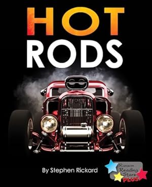 Bild des Verkufers fr Hot Rods (Reading Stars Plus) by Stephen Ertle-Rickard (author) [Paperback ] zum Verkauf von booksXpress