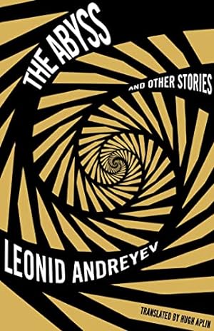 Seller image for The Abyss and Other Stories by Andreyev, Leonid [Paperback ] for sale by booksXpress