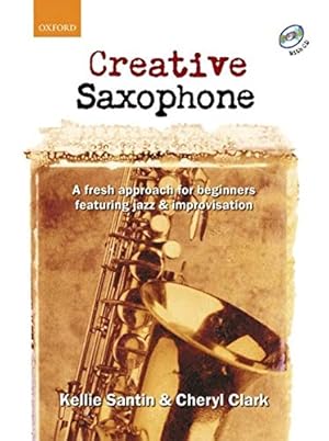 Seller image for Creative Saxophone (book + CD) [Paperback ] for sale by booksXpress