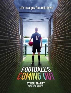 Bild des Verkufers fr Football's Coming Out: Life as a Gay Fan and Player by Neil Beasley, Seth Burkett [Paperback ] zum Verkauf von booksXpress