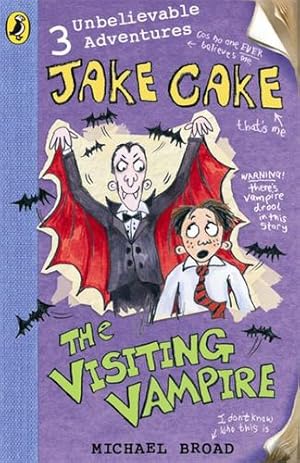 Immagine del venditore per Jake Cake the Visiting Vampire by BROAD, MICHAEL [Paperback ] venduto da booksXpress