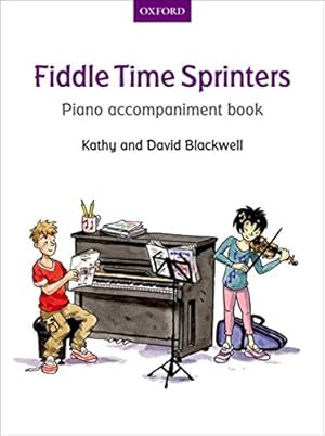 Seller image for Fiddle Time Sprinters Piano Accompaniment Book by BLACKWELL K. [Sheet music ] for sale by booksXpress