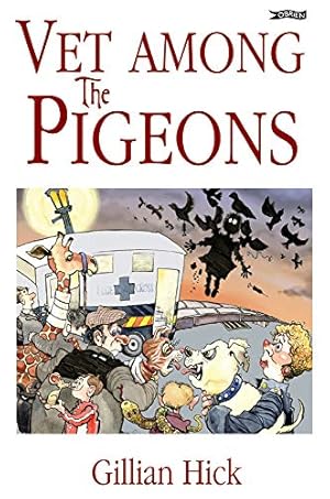 Immagine del venditore per Vet Among the Pigeons by Gillian Hick [Paperback ] venduto da booksXpress