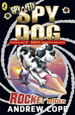 Seller image for Spy Dog: Rocket Rider by Cope, Andrew [Paperback ] for sale by booksXpress