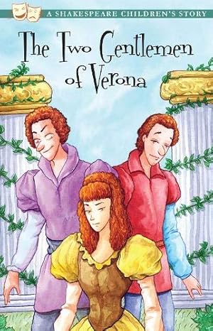 Seller image for The Two Gentlemen of Verona (20 Shakespeare Children's Stories) by Macaw Books, William Shakespeare (original author) [Paperback ] for sale by booksXpress