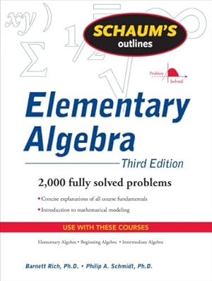 Seller image for Schaum's Outline of Elementary Algebra, 3ed by Rich, Barnett, Schmidt, Philip [Paperback ] for sale by booksXpress