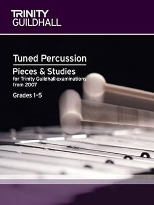 Immagine del venditore per Percussion Exam Pieces & Studies Tuned Percussion: Grades 1-5 (Trinity Guildhall Percussion Examination Pieces & Studies) by Trinity Guildhall [Sheet music ] venduto da booksXpress