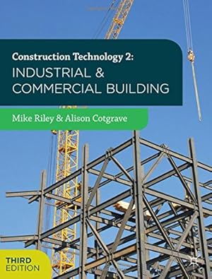 Seller image for Construction Technology 2: Industrial and Commercial Building [Soft Cover ] for sale by booksXpress