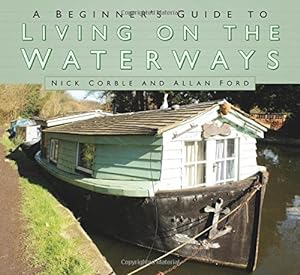 Seller image for A Beginner's Guide to Waterways by Corble, Nick, Ford, Allan [Paperback ] for sale by booksXpress