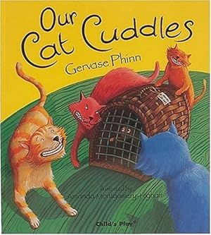 Imagen del vendedor de Our Cat Cuddles (Child's Play Library) by Phinn, Gervase [Paperback ] a la venta por booksXpress