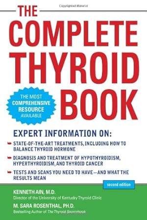 Seller image for The Complete Thyroid Book, Second Edition by Ain, Kenneth, Rosenthal, M. Sara [Paperback ] for sale by booksXpress