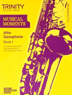 Seller image for Musical Moments Alto Saxophone: Book 1 by Trinity College London (author) [Paperback ] for sale by booksXpress