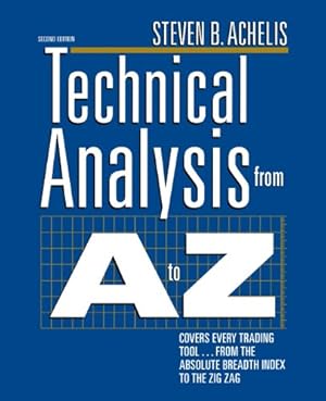 Seller image for Technical Analysis from A to Z, 2nd Edition by Achelis, Steven B. [Paperback ] for sale by booksXpress