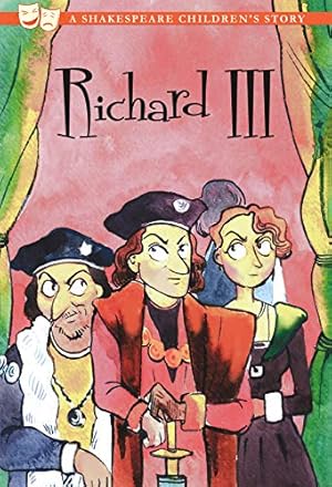 Seller image for Richard III (20 Shakespeare Children's Stories) by William Shakespeare (original author), Macaw Books [Paperback ] for sale by booksXpress