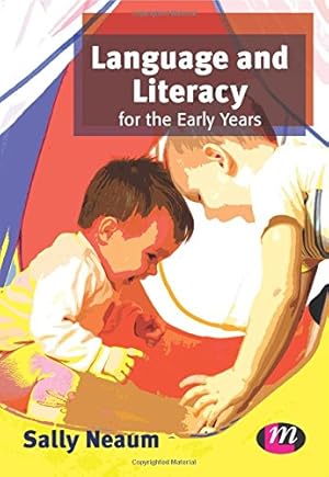 Seller image for Language and Literacy for the Early Years (Early Childhood Studies Series) by Neaum, Sally [Paperback ] for sale by booksXpress