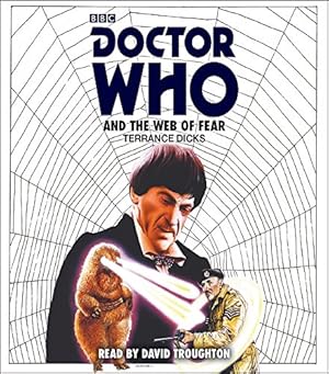 Image du vendeur pour Doctor Who and the Web of Fear: 2nd Doctor Novelisation by Dicks, Terrance [Audio CD ] mis en vente par booksXpress