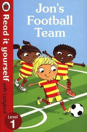 Seller image for Read It Yourself with Ladybird Jon's Football Team by Ladybird [Hardcover ] for sale by booksXpress