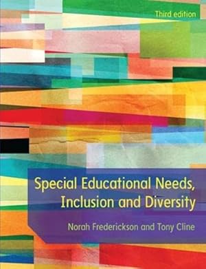 Seller image for Special Educational Needs, Inclusion and Diversity (UK Higher Education OUP Humanities & Social Sciences Educati) by Frederickson, Norah [Paperback ] for sale by booksXpress