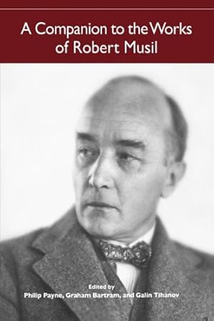 Image du vendeur pour A Companion to the Works of Robert Musil (Studies in German Literature Linguistics and Culture) [Paperback ] mis en vente par booksXpress