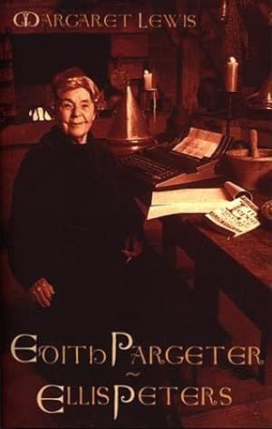 Seller image for Edith Pargeter: Ellis Peters by Lewis, Margaret [Paperback ] for sale by booksXpress