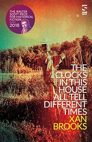 Seller image for The Clocks in This House All Tell Different Times by Xan Brooks (author) [Paperback ] for sale by booksXpress