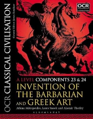 Seller image for OCR Classical Civilisation a Level Components 23 and 24 by Athina Mitropoulos, Laura Snook, Alastair Thorley [Paperback ] for sale by booksXpress
