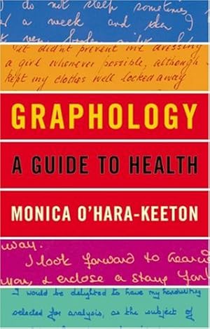 Immagine del venditore per Graphology: A Guide to Health by O'Hara-Keeton, Monica [Paperback ] venduto da booksXpress