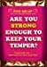 Image du vendeur pour Are You Strong Enough to Keep Your Temper? (Pick Me Up) [Soft Cover ] mis en vente par booksXpress