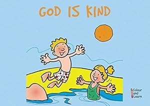 Seller image for God Is Kind: Colour and Learn (Bible Art) [Soft Cover ] for sale by booksXpress