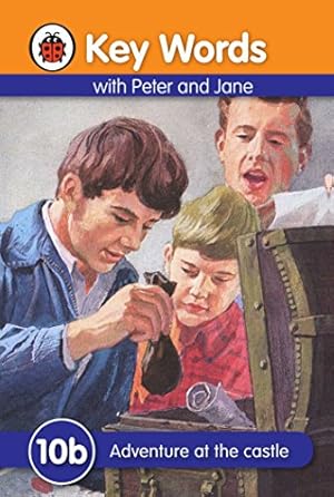 Bild des Verkufers fr Key Words with Peter and Jane #10 Adventure At the Castle B Serie [Hardcover ] zum Verkauf von booksXpress