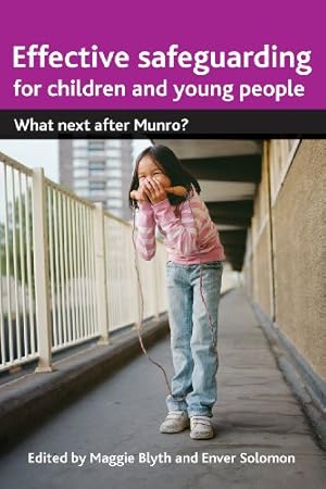 Seller image for Effective Safeguarding for Children and Young People: What Next after Munro? [Paperback ] for sale by booksXpress