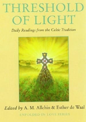 Seller image for Threshold of Light: Daily Readings from the Celtic Tradition (Enfolded in Love) [Paperback ] for sale by booksXpress