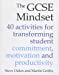 Imagen del vendedor de The GCSE Mindset: 40 activities for transforming student commitment, motivation and productivity [Soft Cover ] a la venta por booksXpress