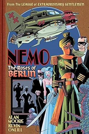 Imagen del vendedor de Nemo: The Roses of Berlin by Alan Moore [Hardcover ] a la venta por booksXpress