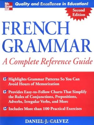 Immagine del venditore per French Grammar: A Complete Reference Guide by Calvez, Daniel [Paperback ] venduto da booksXpress