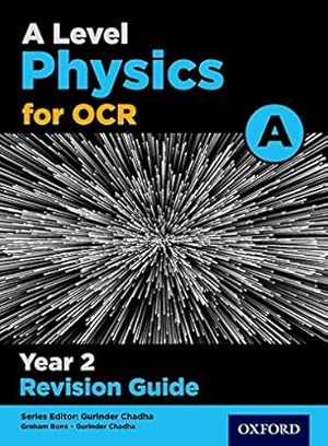 Seller image for OCR A Level Physics A Year 2 Revision Guide by Gurinder Chadha (author) [Paperback ] for sale by booksXpress