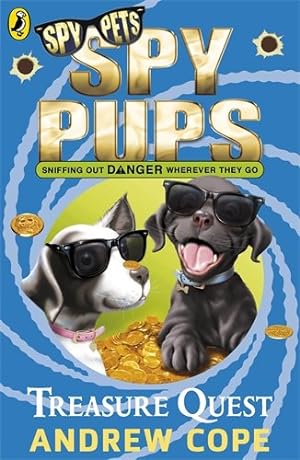 Seller image for Spy Pups: Treasure Quest by Cope, Andrew [Paperback ] for sale by booksXpress