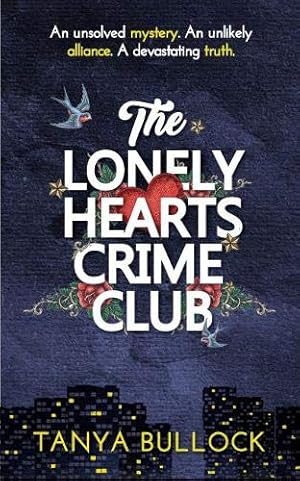 Imagen del vendedor de The Lonely Hearts Crime Club [Paperback ] a la venta por booksXpress