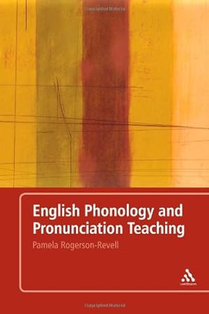 Image du vendeur pour English Phonology and Pronunciation Teaching by Rogerson-Revell, Pamela [Paperback ] mis en vente par booksXpress