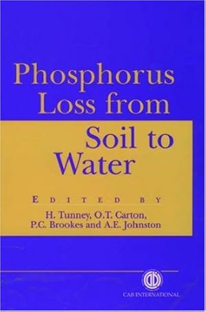 Immagine del venditore per Phosphorus Loss from Soil to Water by Brookes, P C, Tunney, H, Johnston, A E [Hardcover ] venduto da booksXpress