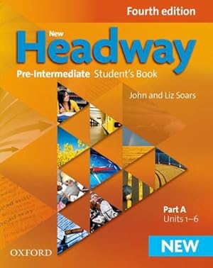 Seller image for New Headway: Pre-Intermediate A2-B1: Student's Book A: The world's most trusted English course [Paperback ] for sale by booksXpress