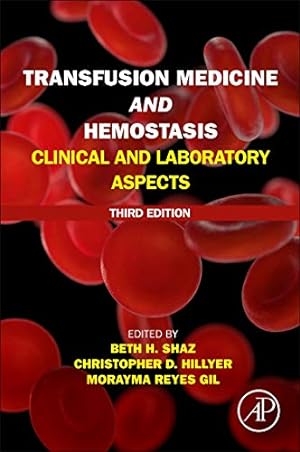 Bild des Verkufers fr Transfusion Medicine and Hemostasis: Clinical and Laboratory Aspects [Paperback ] zum Verkauf von booksXpress