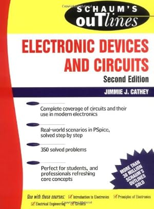 Seller image for Schaum's Outline of Electronic Devices and Circuits, Second Edition by Jimmie J. Cathey [Paperback ] for sale by booksXpress