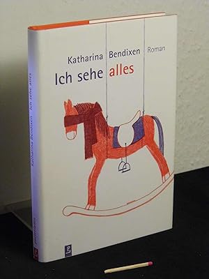Seller image for Ich sehe alles - Roman - for sale by Erlbachbuch Antiquariat