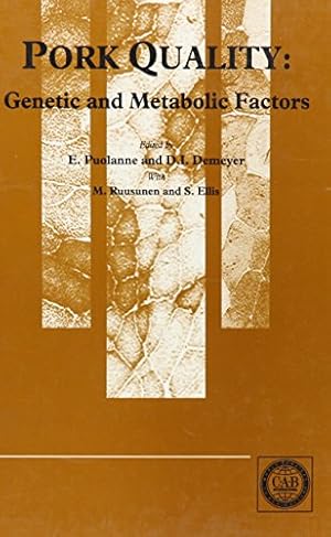 Seller image for Pork Quality: Genetic and Metabolic Factors. by Puolanne, E, Demeyer, D I, Ruusunen, M, Ellis, S [Hardcover ] for sale by booksXpress