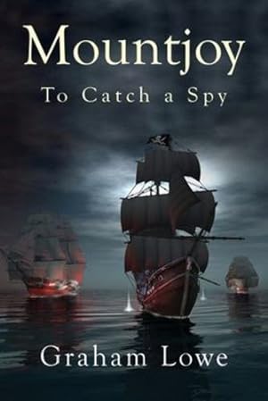 Immagine del venditore per Mountjoy: To Catch a Spy by Lowe, Graham [Paperback ] venduto da booksXpress